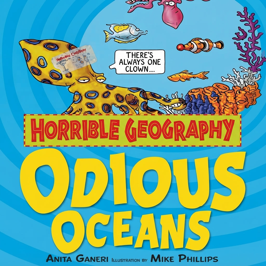 Horrible Geography: Odious Oceans