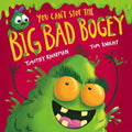 You Can't Stop the Big Bad Bogey