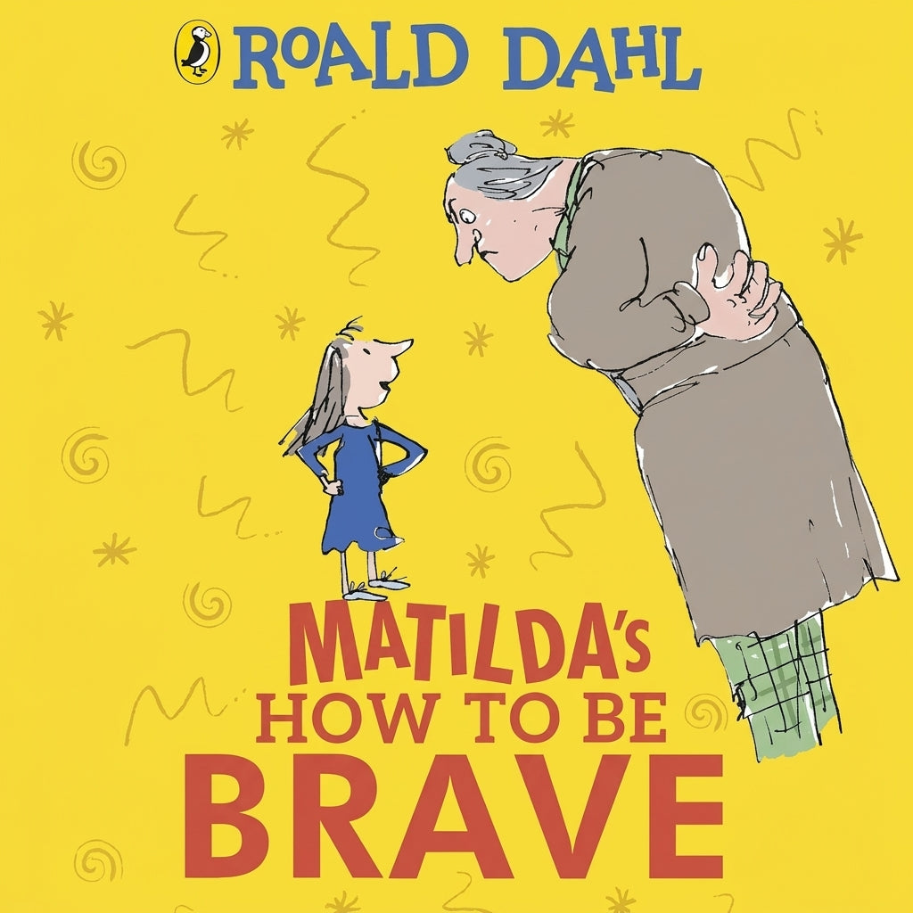 Matilda's How to Be Brave