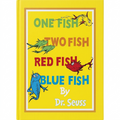 One Fish Two Fish Red Fish Blue Fish