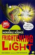 Horrible Science: Frightening Light