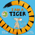 I Am a Tiger
