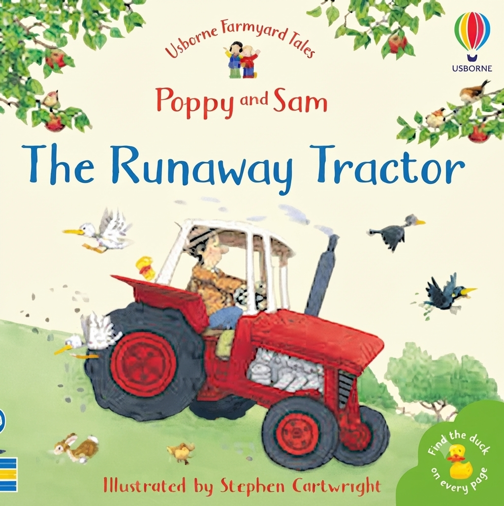 Usborne Farmyard Tales Poppy and Sam: The Runaway Tractor (Small Book)