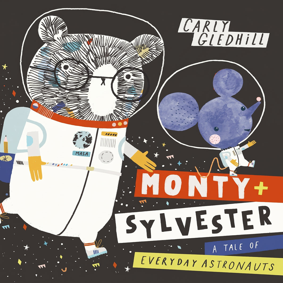 Monty + Sylvester: A Tale of Everyday Astronauts