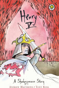 Henry V: A Shakespeare Story