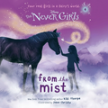 Disney The Never Girls: From the Mist