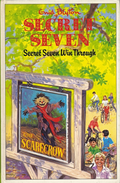 Secret Seven: Secret Seven Win Through & The Scarecrow