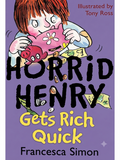 Horrid Henry Gets Rich Quick