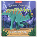 Dinosaur Adventure: Iguanodon – The Noisy Night