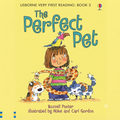 Usborne Very First Reading Book 3: The Perfect Pet