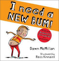 I Need a New Bum