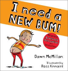 I Need a New Bum
